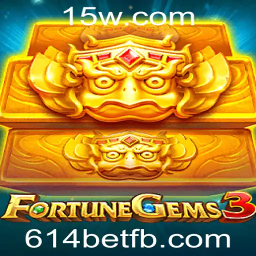 FortuneGems3: Descubra o Novo Fenômeno dos Games com 614bet